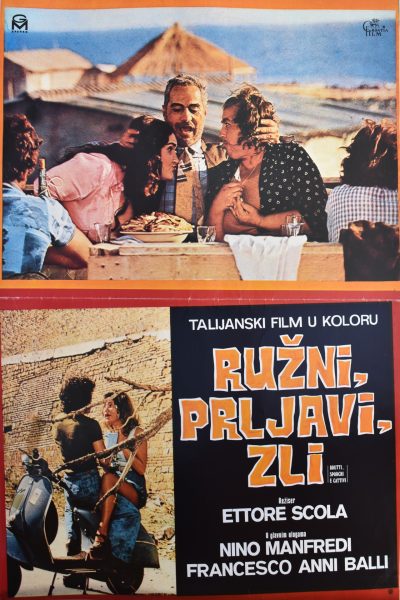 RUŽNI, PRLJAVI, ZLI