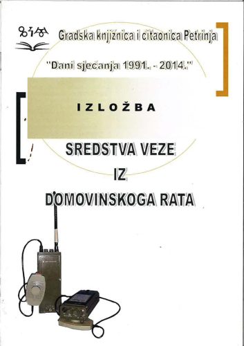 Reklama za Sredstva veze iz Domovinskog Rata