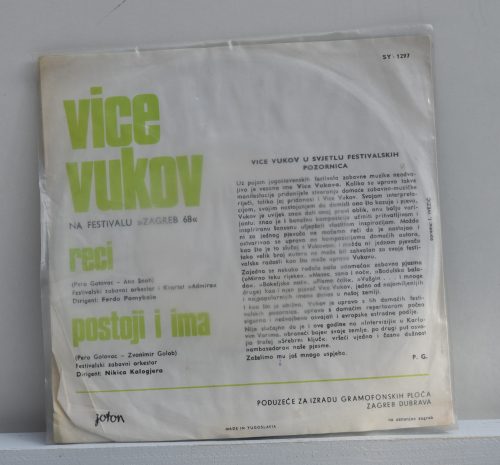 Vice Vukov – Reci, Postoji i Ima